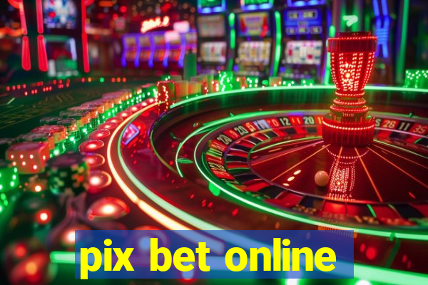 pix bet online