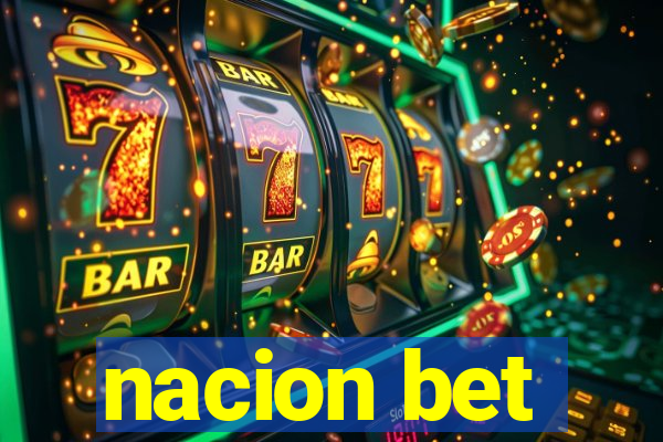 nacion bet