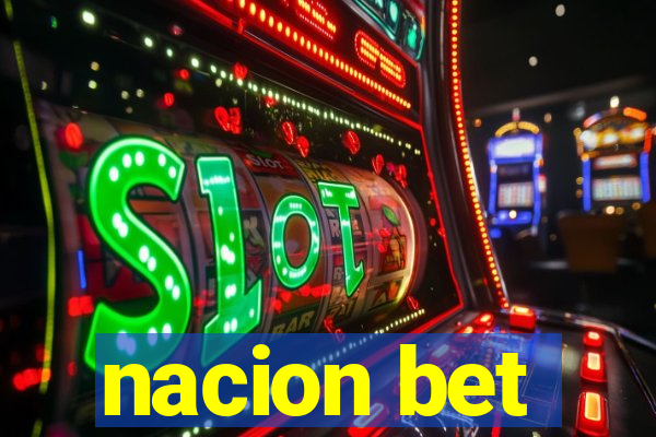 nacion bet