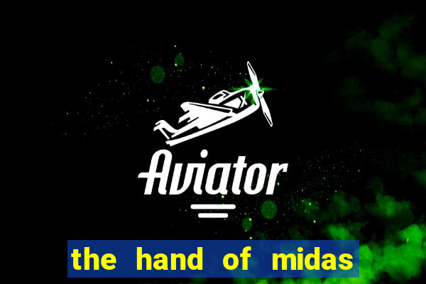 the hand of midas slot pragmatic play