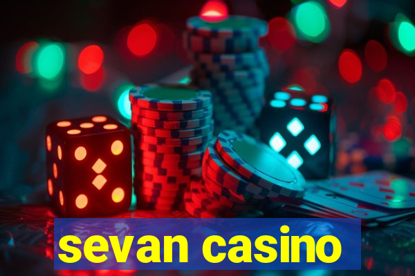 sevan casino