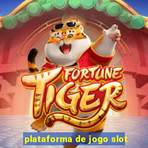 plataforma de jogo slot