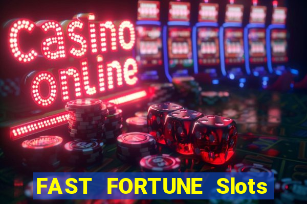 FAST FORTUNE Slots Casino App