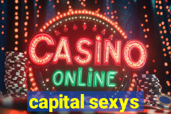 capital sexys