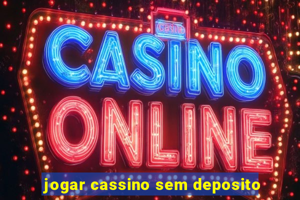 jogar cassino sem deposito