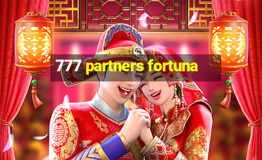 777 partners fortuna