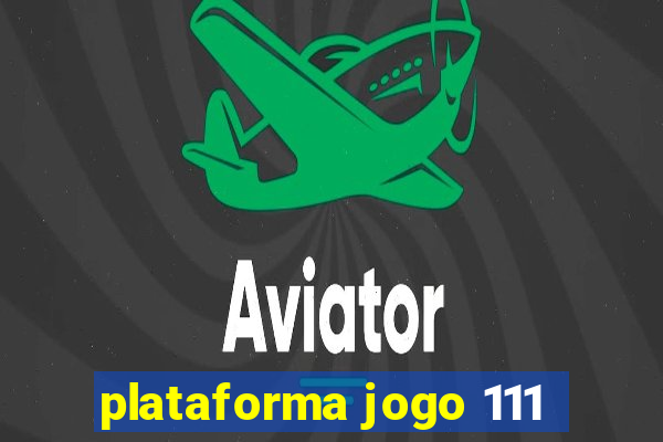 plataforma jogo 111