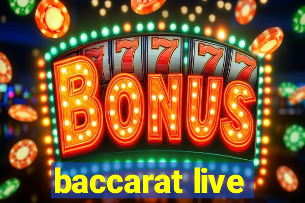 baccarat live