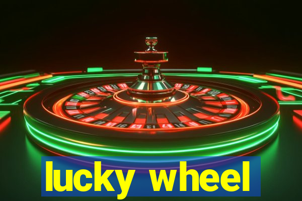 lucky wheel