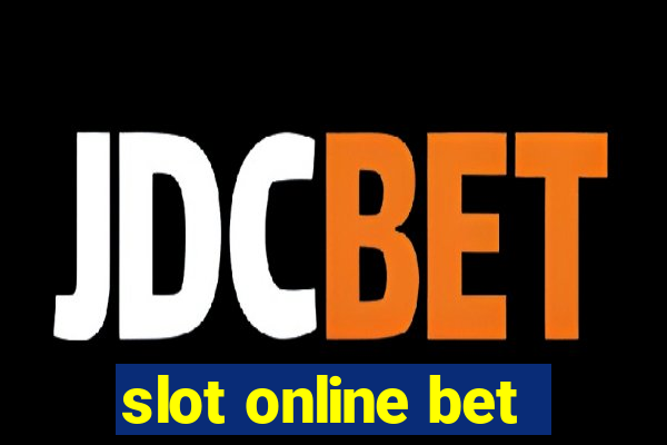 slot online bet