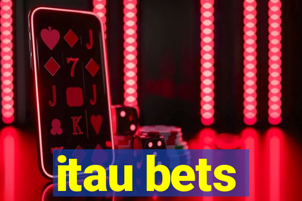 itau bets