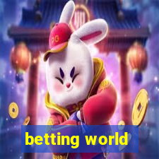 betting world