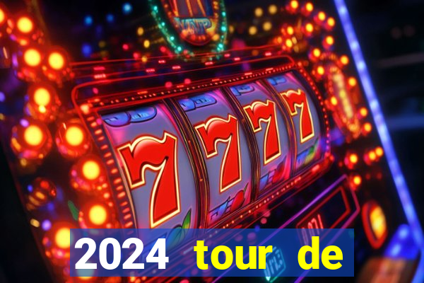 2024 tour de france stage locations casino mecca