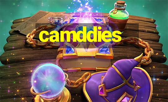 camddies