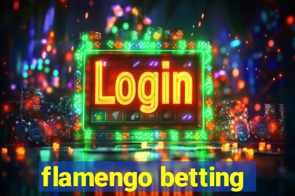 flamengo betting