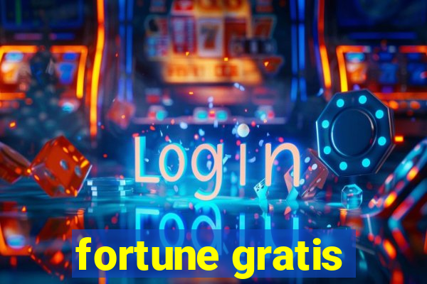 fortune gratis