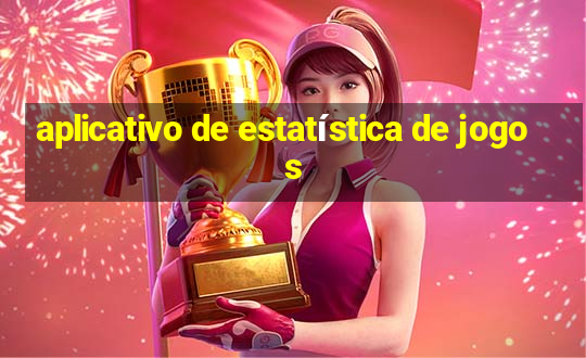 aplicativo de estatística de jogos