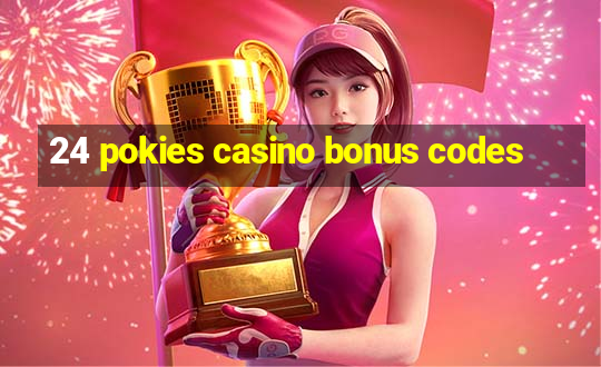 24 pokies casino bonus codes