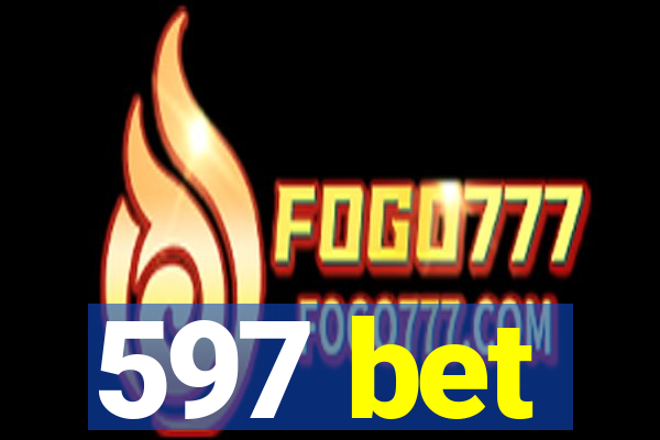 597 bet