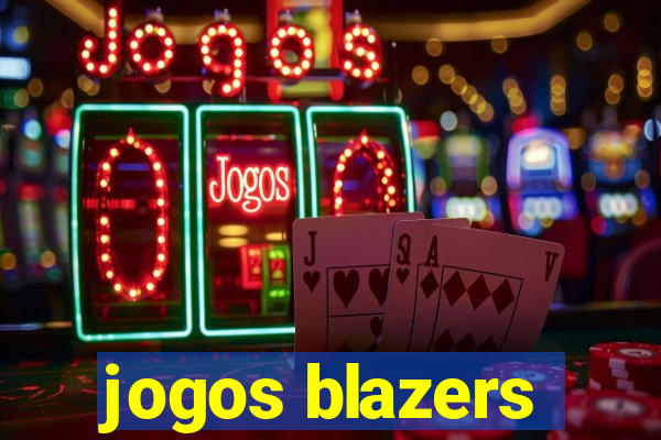 jogos blazers