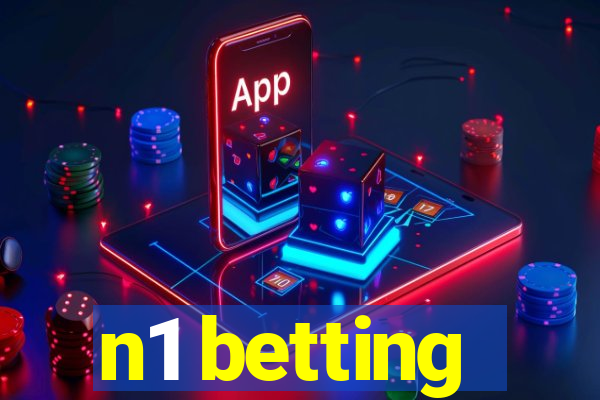 n1 betting