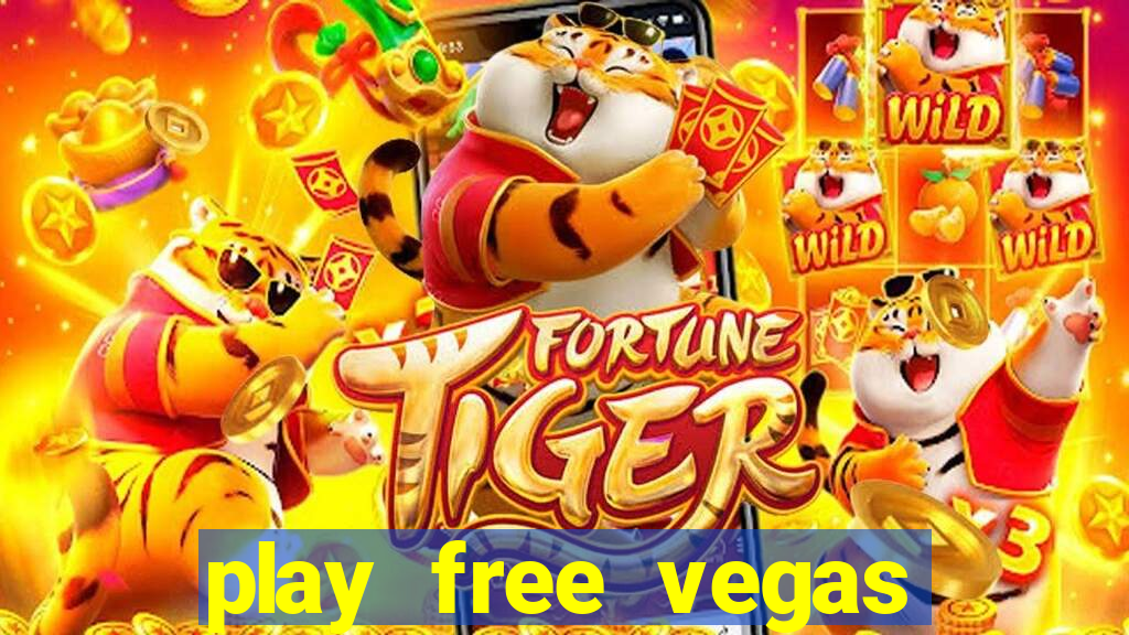 play free vegas slots games