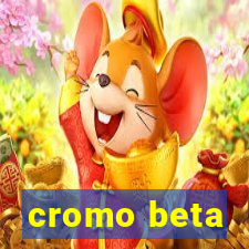 cromo beta