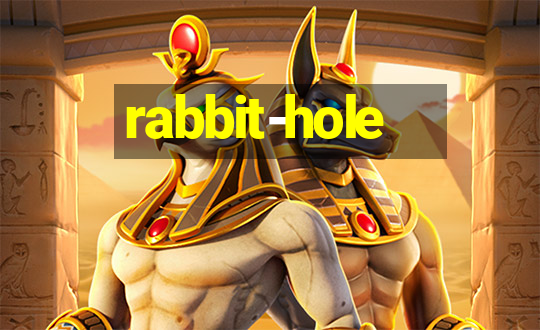 rabbit-hole