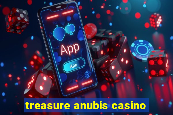 treasure anubis casino