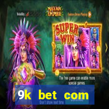 9k bet com registrar login