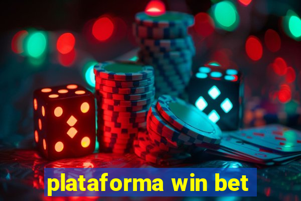 plataforma win bet