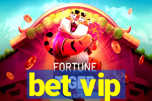 bet vip