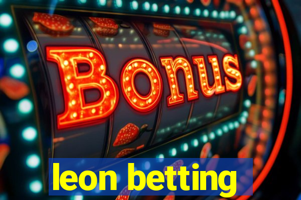 leon betting