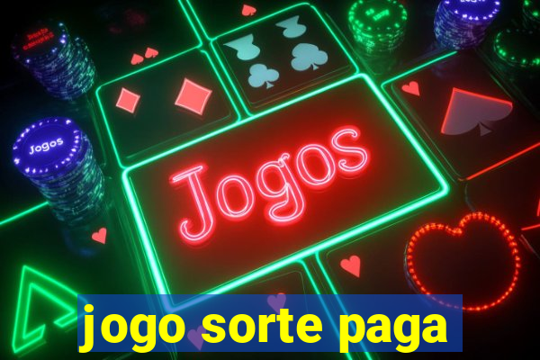 jogo sorte paga