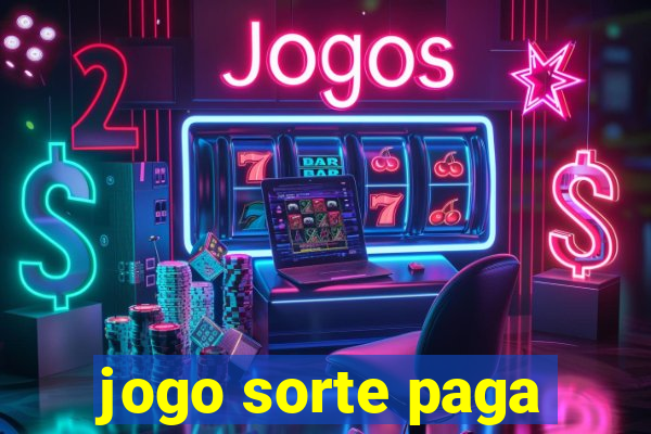 jogo sorte paga