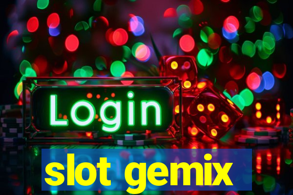 slot gemix