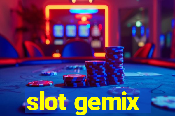 slot gemix