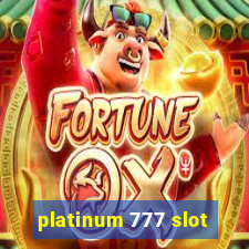 platinum 777 slot