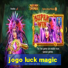 jogo luck magic