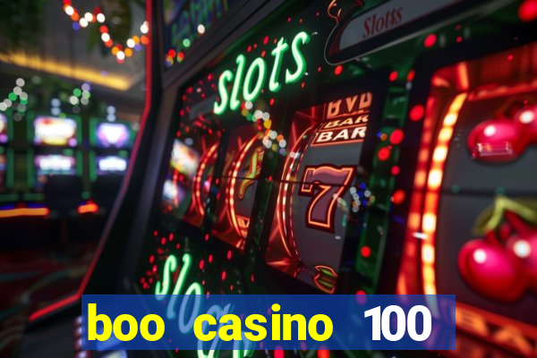 boo casino 100 free spins no deposit