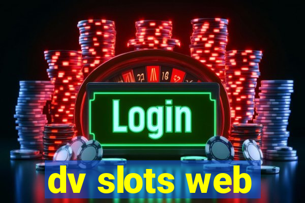 dv slots web