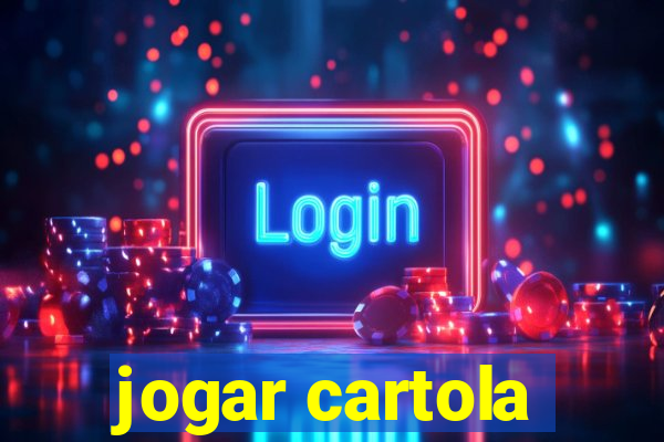 jogar cartola