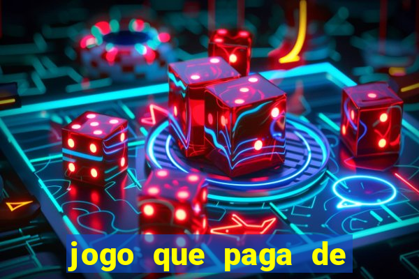 jogo que paga de verdade sem precisar depositar