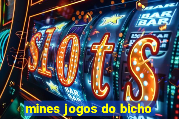 mines jogos do bicho