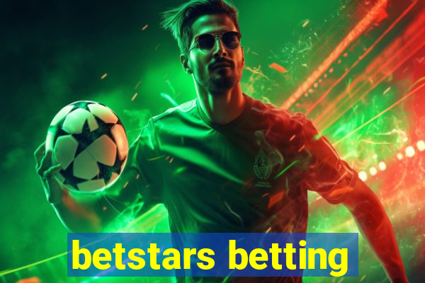 betstars betting