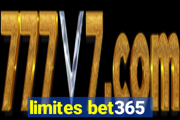 limites bet365