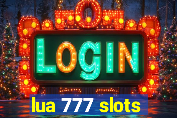 lua 777 slots