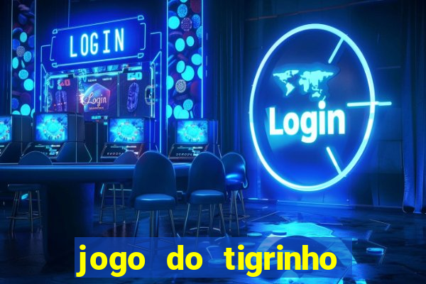 jogo do tigrinho que paga bem