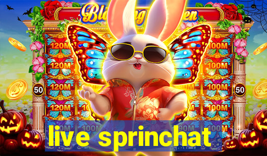 live sprinchat