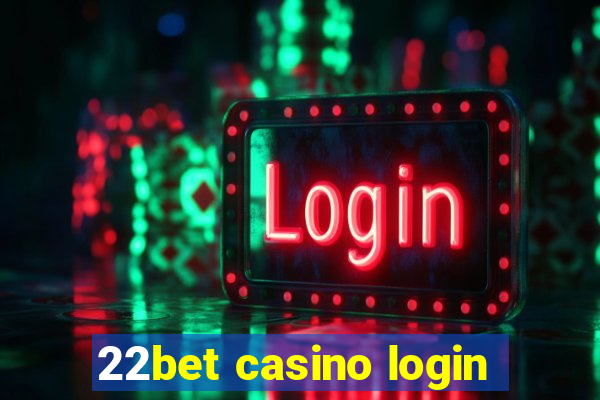 22bet casino login